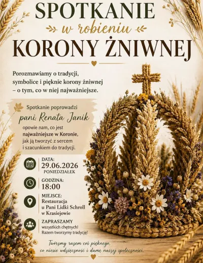 Zapraszamy na spotkanie z twórczynią koron żniwnych